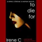 Thumbnail Novel to die for250 150x150 Valedictions by  Miss Irene Clearmont